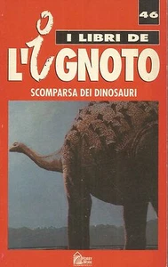 Scomparsa dei dinosauri - I libri dell’ignoto n.46 - Imagen 1 de 1