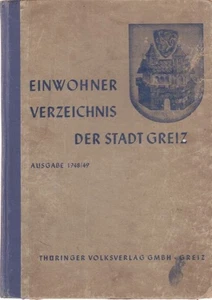 Einwohner-Verzeichnis der Stadt Greiz. Ausgabe 1948/49. Thüringer Volgsverlag We - Bild 1 von 1