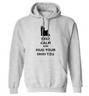 keep calm hug your shih tzu, hoodie / sweatshirt pet dog puppy animal funny 541