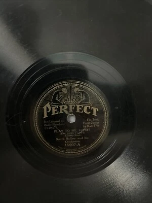 RARE- Smith Ballew Orch PLAY TO ME GYPSY/ The Champagne Waltz - Perfect Records - Image 1 of 4