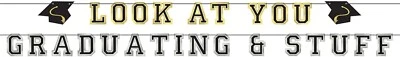 LOOK AT YOU GRADUATING AND STUFF Banner 2 Piece Set New 12 FT - Image 1 of 4