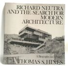'82 1st/1st "Richard Neutra and the Search for Modern Architecture" Bio TS Hines