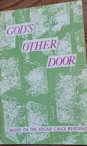 God's Other Door Based / Continuity of Life Edgar Cayce Readings--A.R.E. Press - Bild 1 von 8