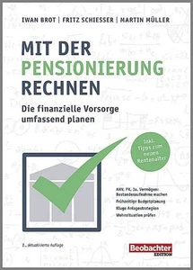 Mit der Pensionierung rechnen: Die finanzielle Vorsorge umfassend planen, B ... - Picture 1 of 5