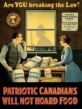 PROPAGANDA WAR WWI CANADA FOOD RATION HOARD ART POSTER PRINT PICTURE LV7163