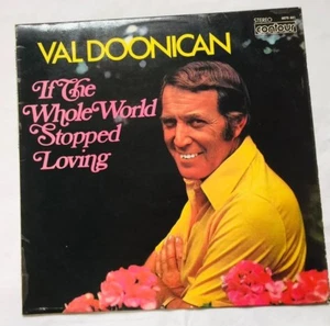 VAL DOONICAN If The Whole World Stopped Loving LP VINYL UK Contour 12 Track - Foto 1 di 2