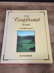 Confidential Guide to Golf Courses by Tom Doak 1996, Hardcover - Picture 1 of 18