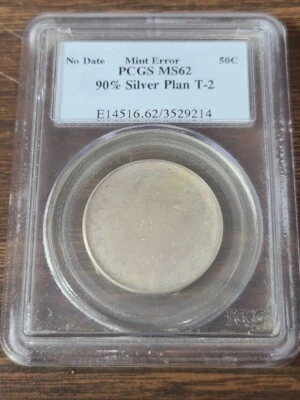 50c US 90% Silver T-2 Planchet Error PCGS MS62 - No Date - RARE - Image 1 of 2