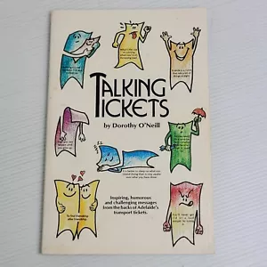 Talking Tickets Adelaide Transport Tickets Paperback Dorothy ONeill Signed 1982 - Picture 1 of 14