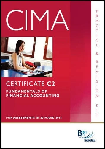 CIMA - C02 Fundamentals of Financial Accounting: Revision Kit,BP - Image 1 of 1