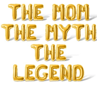 LA MAMÁ EL MITO LA LEYENDA Letra Globo Banner - Decoración Fiesta Día de la Madre Foto 1 de 4