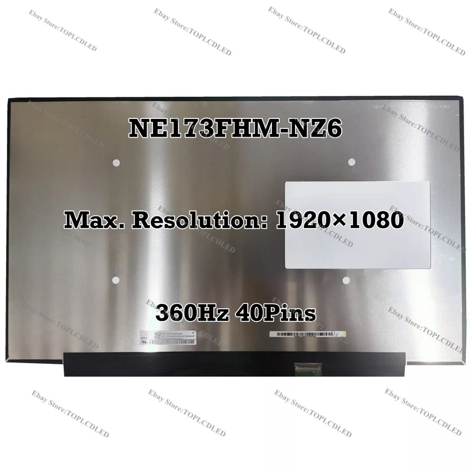 NE173FHM-NZ6 17.3" FHD 360Hz LCD Screen Display Panel Replacement EDP 40 Pins - Image 1 of 1