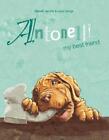 Antonelli: my best friend by Babett Jacobs (English) Paperback Book
