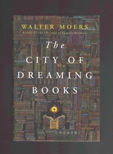 The City of Dreaming Books by Walter Moers (2007 HCDJ) ** Free Shipping ** - Picture 1 of 9