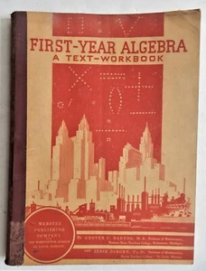 First-Year Algebra A Text-Workbook 1937 Bartoo vintage college mathematics - Picture 1 of 9