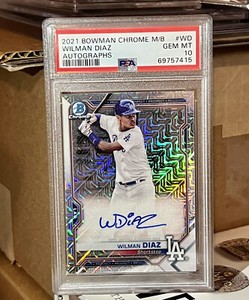Psa 10 WILMAN DIAZ 2021 Bowman Chrome Mega Box MOJO REFRACTOR Auto Dodgers Card