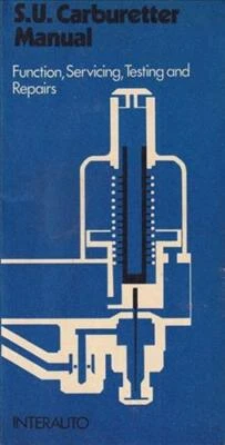 1950-1972 SU Carburetter Interauto Shop Manual H HD HS HS8 Thermo MC2 Carburetor - Image 1 of 3