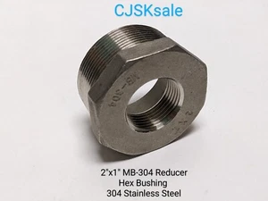 2"X1" MB-304 Reducer Hex Bushing 304 Stainless Steel (NEW). - Picture 1 of 7