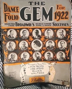 1922 THE GEM DANCE FOLIO SONG BOOK - BROADWAY'S SUCCESSES Fox Trot, One Step... - Picture 1 of 7