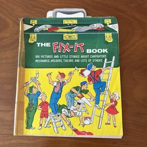 Vintage The Fix It Book Big Pictures And Little Stories Retro Kids Book - Imagen 1 de 7