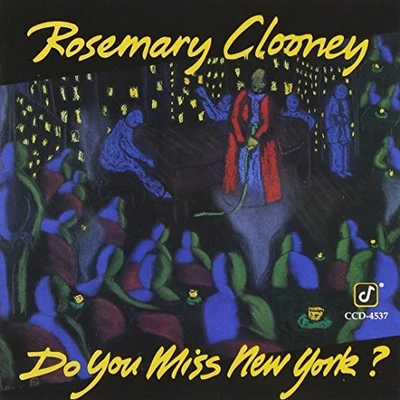 Clooney, Rosemary - Do You Miss New York - Clooney, Rosemary CD LIVG The Cheap - Bild 1 von 2