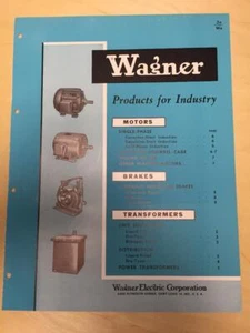Vtg Wagner Electric Corp Brochure ~ Power Transformers Brakes Motors Equipment - Picture 1 of 1