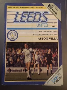 Leeds United V Aston Villa 30/10/85 1985 Match Programme Milk Cup - Picture 1 of 2