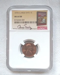 1970 S LARGE DATE NGC MS 64 RB Lincoln Cent HAND SIGNED BY Bill Fivaz - Picture 1 of 4