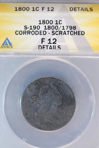 1800/1798 Draped Bust Large Cent ANACS F12 Details - *DoubleJCoins* 3006-44 Cover