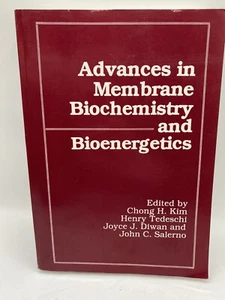 Advances In Membrane Biochemistry And Bioenergetics: By Chong H. Kim - Picture 1 of 9