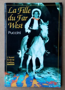 -- L'AVANT-SCÈNE OPÉRA (165). LA FILLE DU FAR WEST. PUCCINI -- 1995 - Picture 1 of 1