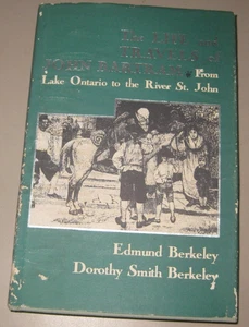 The Life and Travels of John Bartram From Lake Ontario to the River St. John - Picture 1 of 2