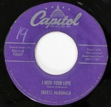 Skeets McDonald, I Need Your Love, Capitol Records 45