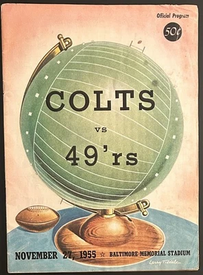 1955 Baltimore Colts vs San Francisco 49ers Program-Alan Ameche Y.A. Tittle - Image 1 of 4