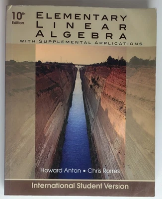 Elementary Linear Algebra with Supplemental Applications by H. Anton & C. Rorres - Image 1 of 2