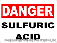 Danger Sulfuric Acid Sign. Size Options. Safety Dangerous Workplace Chemicals