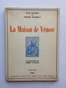 "La maison de Vénose" NUM. 1/10 Hollande + ENVOIS de COLINET & PICQUERAY, 1947 - Picture 1 of 3