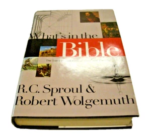 What's in the Bible : A One-Volume Guidebook to God's Word by R. C. Sproul... - Foto 1 di 10