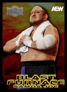 2025 UD Skybox Metal AEW Blast Furnace BF 13 OF 30 Samoa Joe - Picture 1 of 2