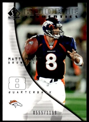2004 SP Authentic Matt Mauck Rookie 0555/1199 Denver Broncos #140 R11 - Image 1 of 2