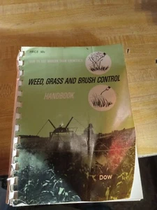 Dow Chemical Weed Grass And Brush Handbook 1958 - Picture 1 of 3