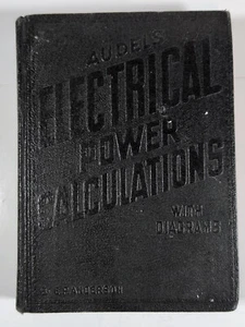 Vintage Audels Electrical Power Calculations With Diagrams - Hardcover 1941 - Picture 1 of 7