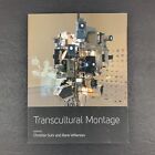 Transcultural Montage Paperback Book - Christian Suhr and Rane Willerslev