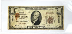 1929 US $10 THE FIRST NATIONAL BANK OF FORT COLLINS, COLORADO NOTE CHARTER#2622 - Picture 1 of 2