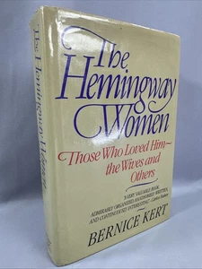 Bernice Kert The Hemingway Women 1983 1st Edition Signed & Dedicated By Author - Bild 1 von 15