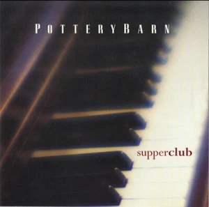 Pottery Barn: Supper Club (CD, Lounge/Jazz, 1988) - Picture 1 of 3