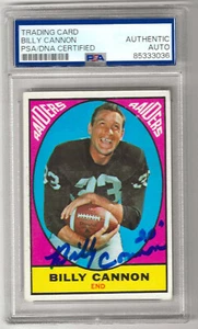 BILLY CANNON PSA DNA SIGNED 1967 TOPPS CARD AUTOGRAPH OAKLAND RAIDERS HEISMAN - Picture 1 of 1