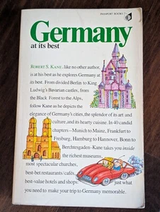 Germany at its Best by Robert S. Kane 1985 edition - Travel Book NICE! - Picture 1 of 5