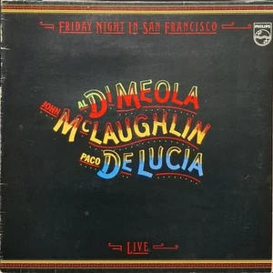 Al Di Meola, McLaughlin, Paco De Lucía – Friday Night In San Francisco - LP Viny - Picture 1 of 3