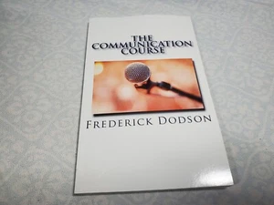 Communication Course by Frederick Dodson (2014, Trade Paperback) - Imagen 1 de 3
